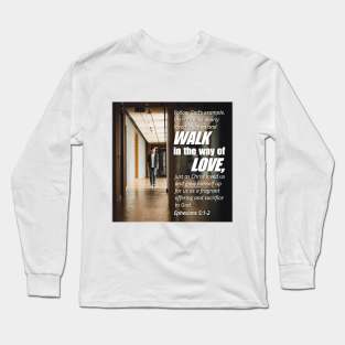 Ephesians 5:1-2 Long Sleeve T-Shirt